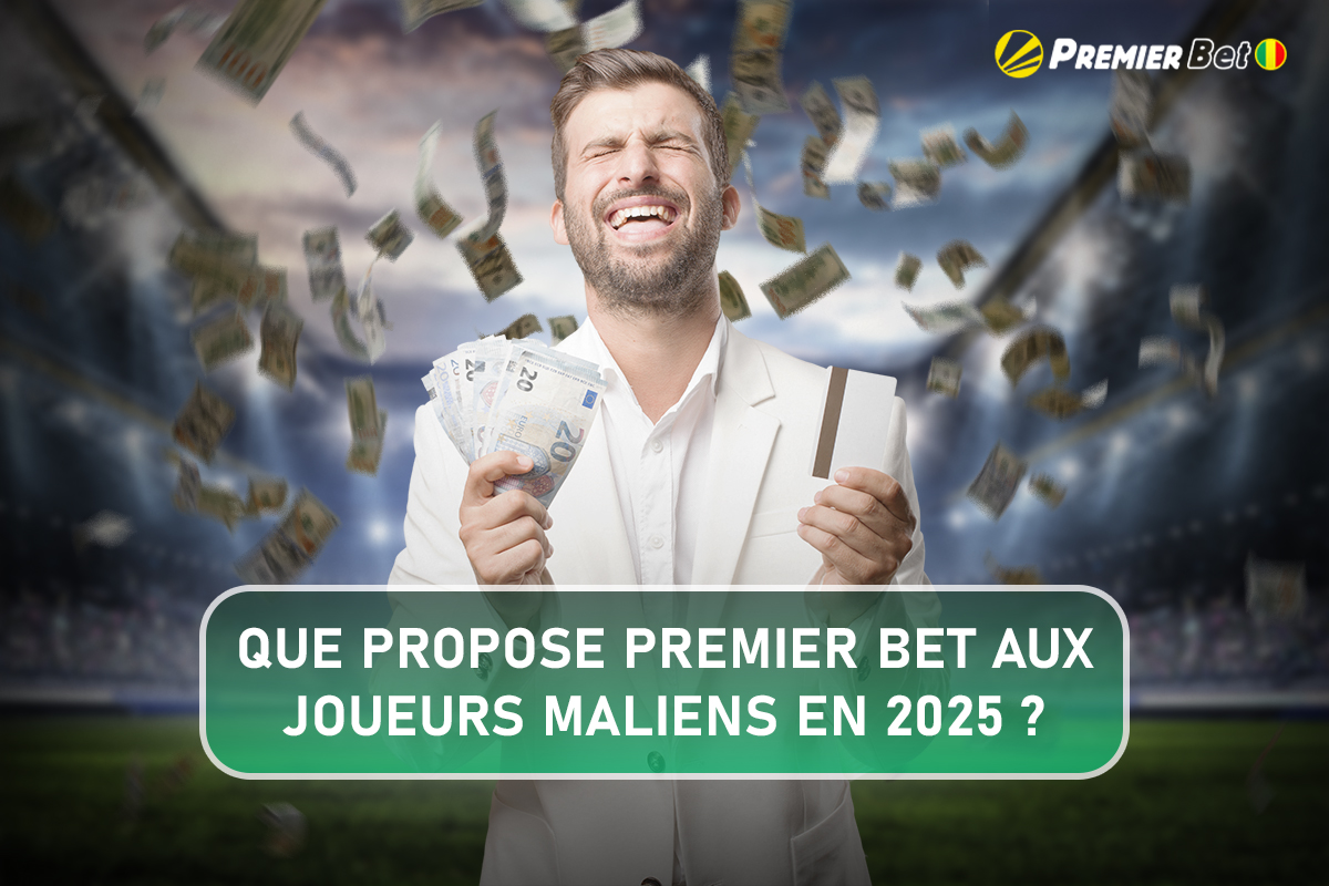 Que propose Premier Bet aux joueurs maliens en 2025 ?
